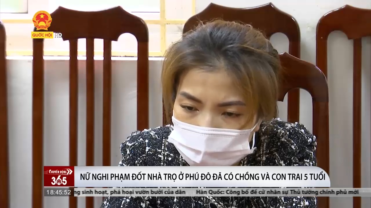Nữ nghi phạm đốt nhà trọ ở Phú Đô đã có chồng và con trai 5 tuổi