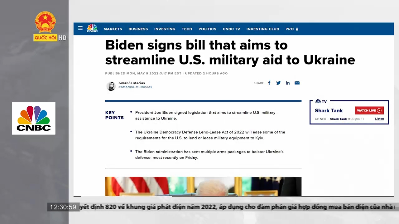 Điểm báo quốc tế 10/5: Tổng thống Mỹ ký ban hành luật nhằm loại bỏ rào cản vận chuyển vũ khí cho Ukraine
