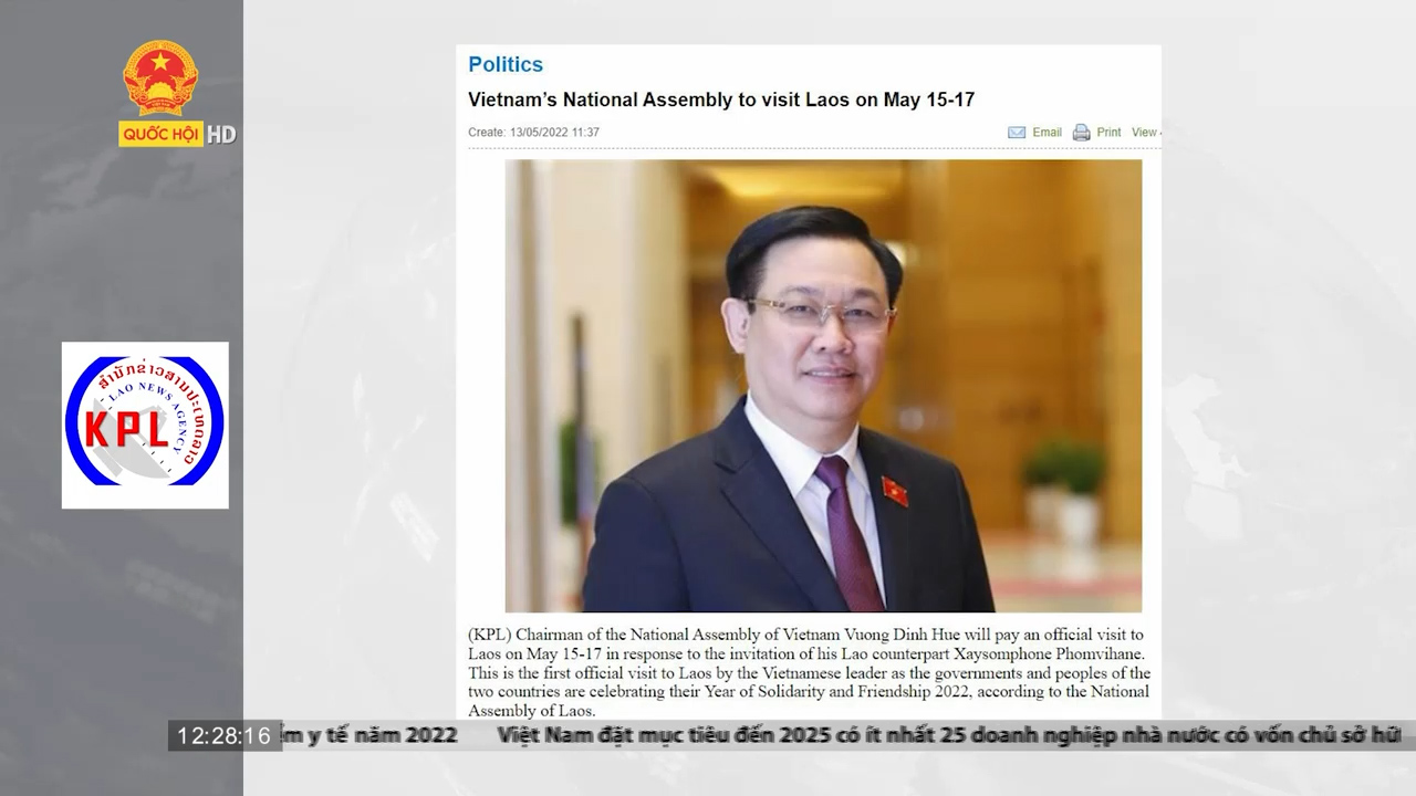 Điểm báo quốc tế ngày 14/5: Lào thông tin về chuyến thăm của Chủ tịch Quốc hội Vương Đình Huệ