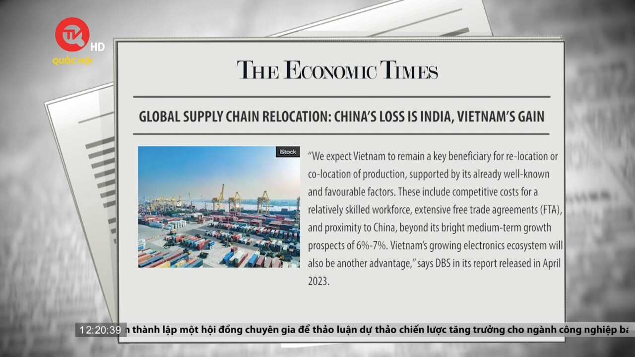 Việt Nam điểm báo: Việt Nam hưởng lợi từ dịch chuyển chuỗi cung ứng toàn cầu
