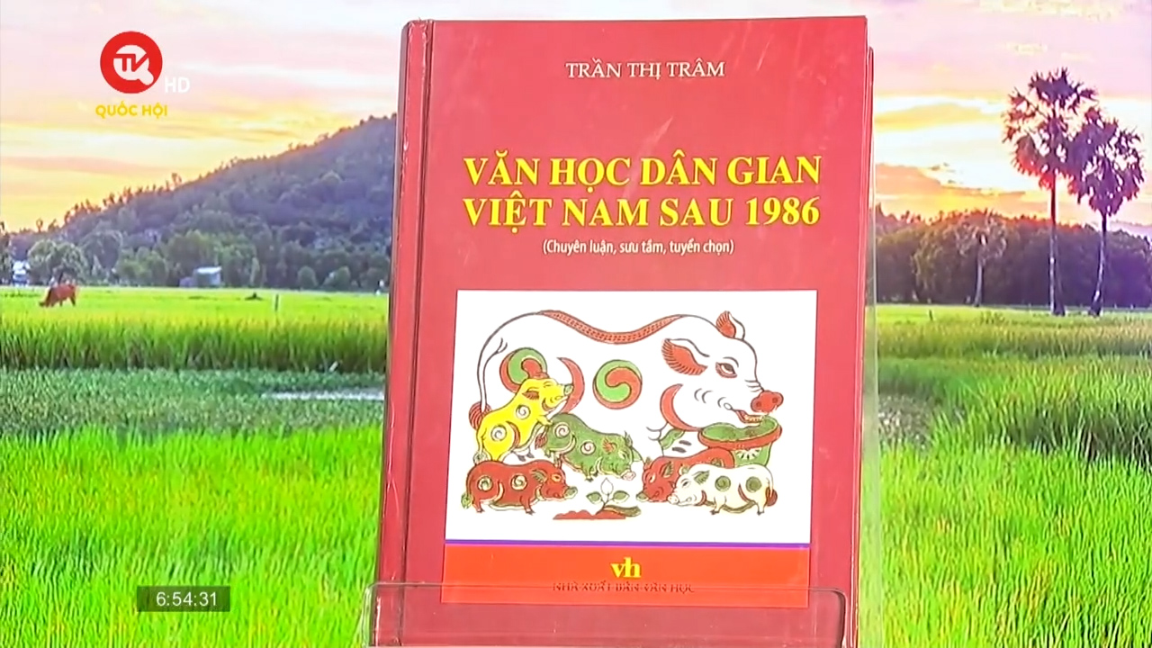 Cuốn sách tôi chọn: "Văn học dân gian Việt Nam sau 1986"