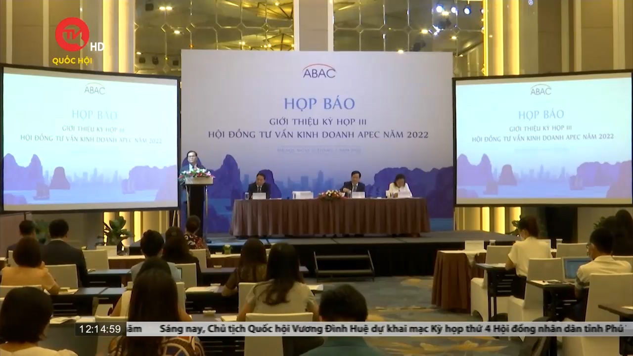 Kỳ họp thứ III Hội đồng Tư vấn Kinh doanh APEC sẽ diễn ra từ ngày 26 tới 29/7 tại Quảng Ninh