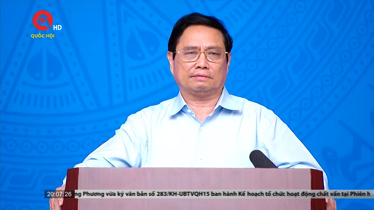 Thủ tướng Chính phủ Phạm Minh Chính: Không để dịch Covid-19 bùng phát trở lại