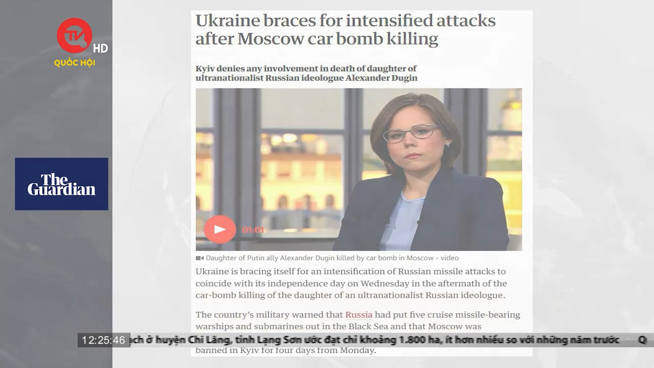Điểm báo quốc tế 22/8: Ukraine phủ nhận liên quan đến cái chết của con gái học giả Nga