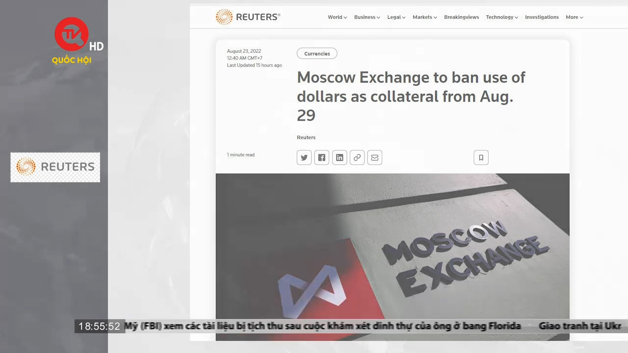 Sàn giao dịch Moscow cấm sử dụng đồng USD làm tài sản thế chấp