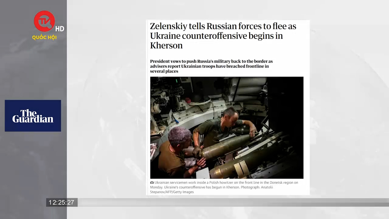 Điểm báo quốc tế 30/8: Ukraina mở chiến dịch phản công tại Kherson