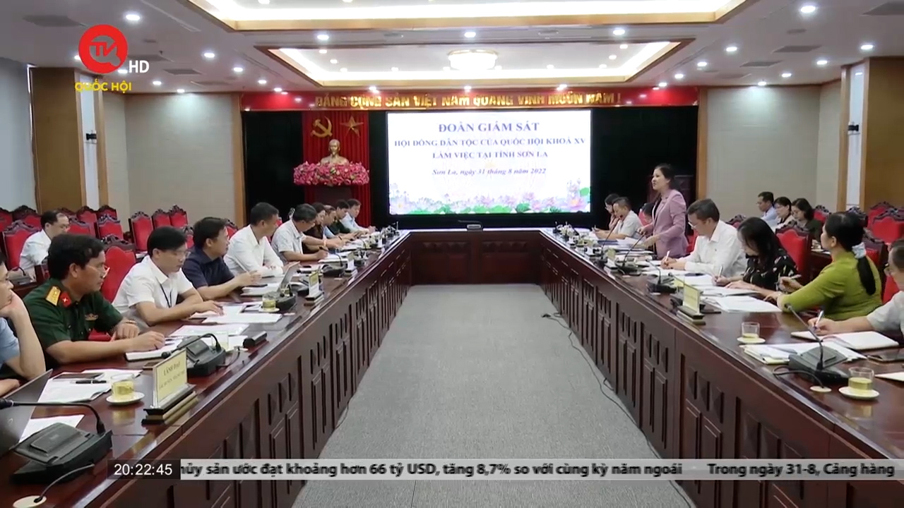 Đoàn giám sát của Hội đồng Dân tộc của Quốc hội làm việc tại tỉnh Sơn La