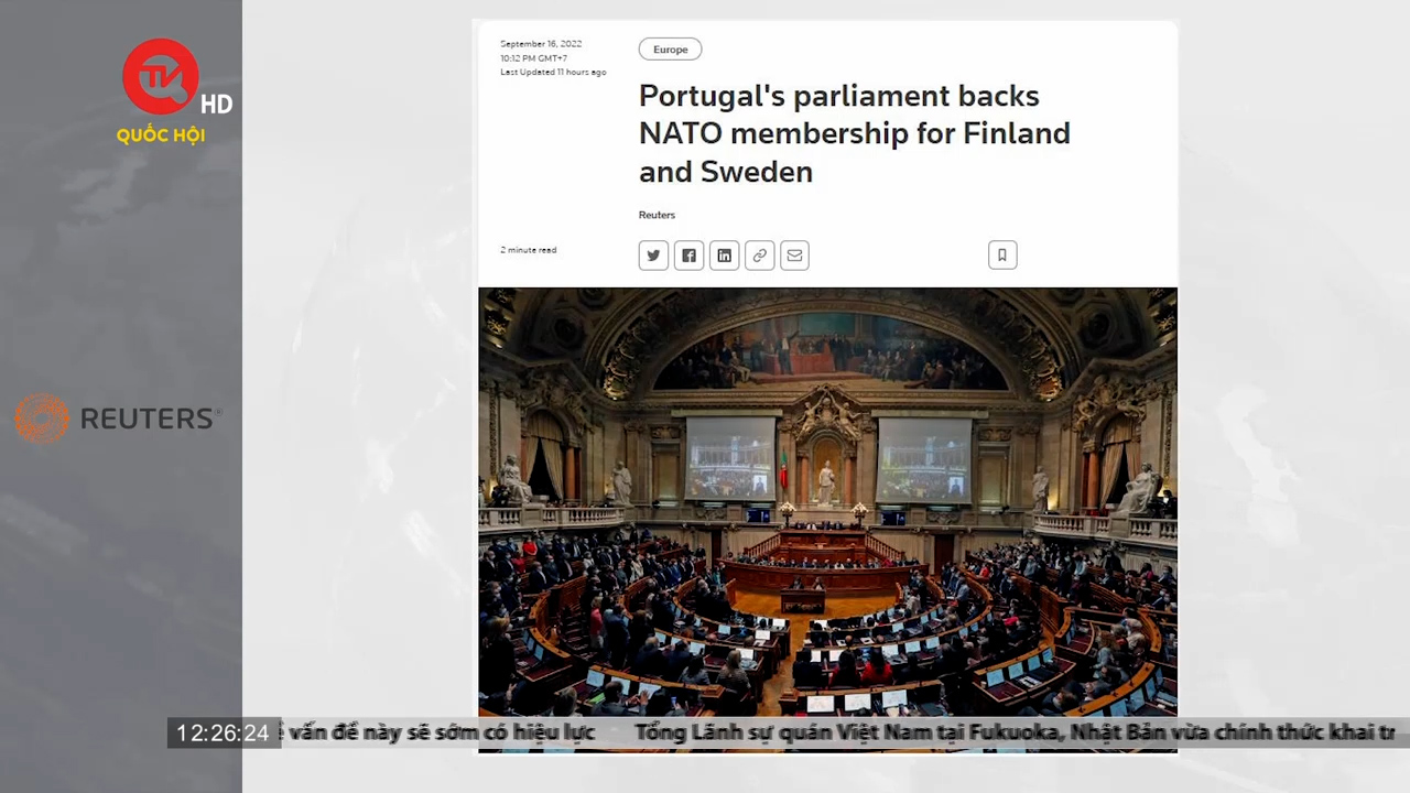 Điểm báo quốc tế trưa 17/9: Bồ Đào Nha ủng hộ Phần Lan, Thụy Điển gia nhập NATO