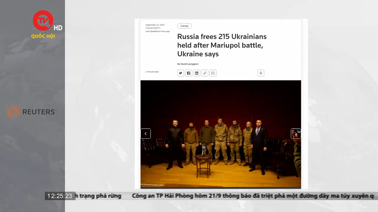 Điểm báo quốc tế trưa 22/9: Đợt trao đổi tù binh lớn nhất giữa Nga và Ukraine